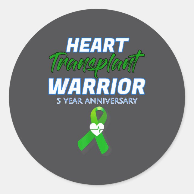Sticker Rond Heart Transplant 5 Year Anniversary Warrior Patien (Devant)