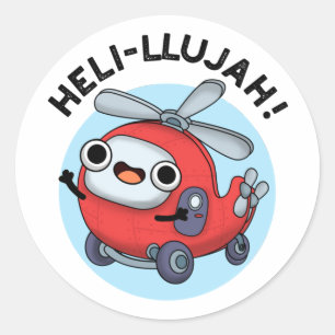 Sticker Rond Heli-llujah Funny Helicopter Pun