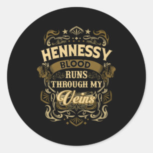 Sticker Rond Hennessy Blood Thru Mes Veines