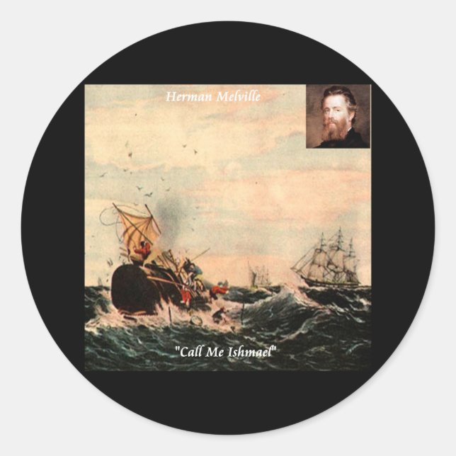Sticker Rond Herman Melville Appelez-Moi Ishmael Citation (Devant)