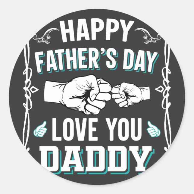 Sticker Rond Heureuse Fête des pères Vous Aimez Papa (Devant)