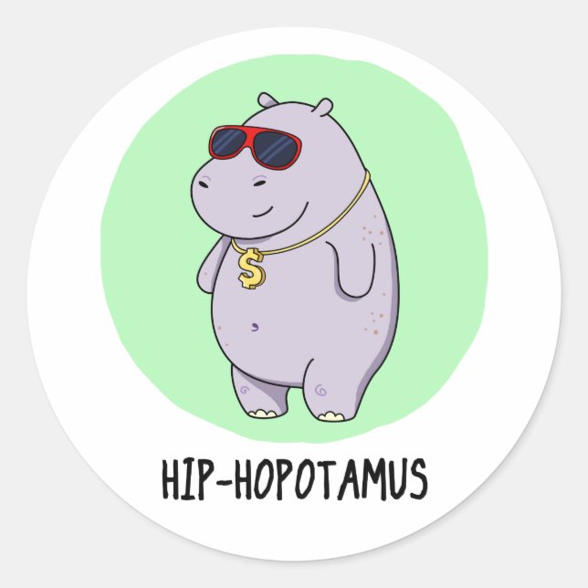 Sticker Rond Hip-Hopotamus Funny Hippo Pun (Devant)