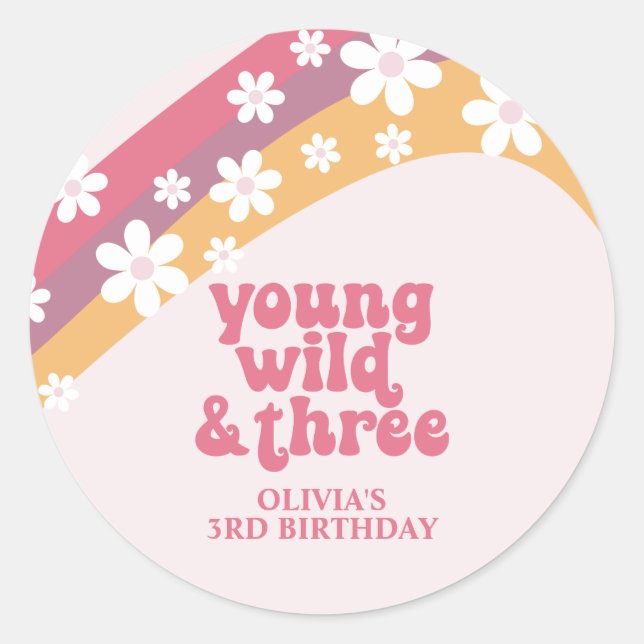 Sticker Rond Hippie Daisy Young Wild and Three Rainbow Birday (Devant)
