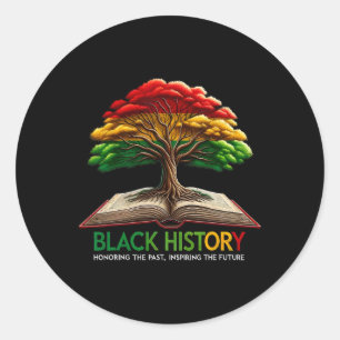 Sticker Rond Histoire Noire Inspirer L'Avenir Fière Noir Son