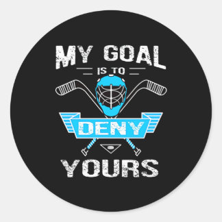Sticker Rond Hockey | Mon But Est De Nier Le Vôtre