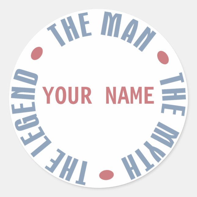 Sticker Rond Homme Myth Legend, personnalisable (Devant)