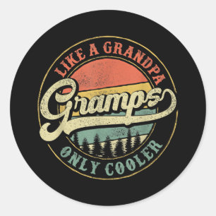 Sticker Rond Hommes Gramps comme grand-père seulement Glacièr