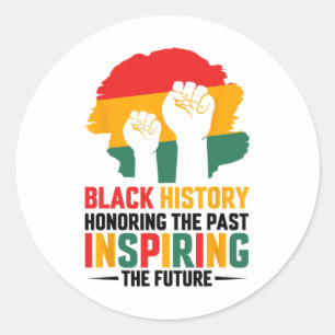 Sticker Rond Honorer le passé Inspirant Futur Mois de l'histoir