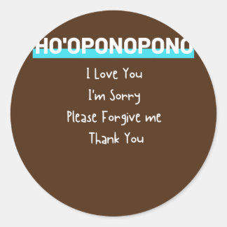 Sticker Rond Ho'oponopono Prière hawaïenne et Méditations Yoga