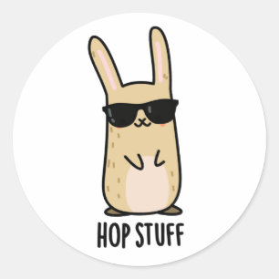 Sticker Rond Hop Stuff Funny Lapin Lapin Pun