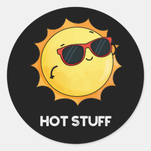 Sticker Rond Hot Stuff Funny Sun Pun Dark BG