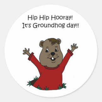 Sticker Rond Hourra son jour de marmotte blanche