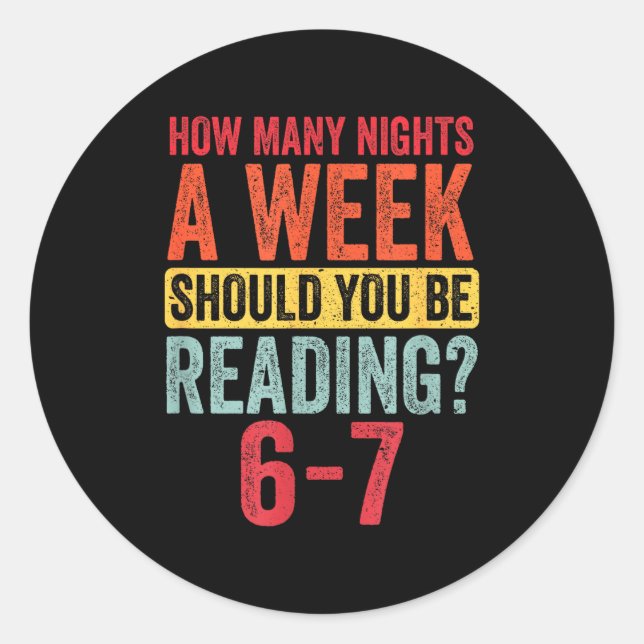 Sticker Rond How Many Nights A Week Should You Be Reading 67  (Devant)
