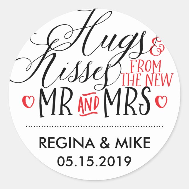 Sticker Rond Hugs Kisses New Mr Mme Hand Lettering Calligraphy (Devant)