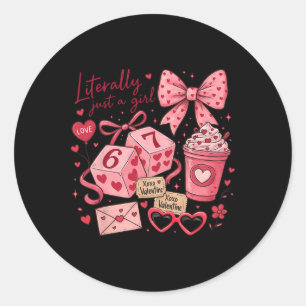 Sticker Rond Hugvyn Littéralement Juste Une Fille Valentine Dés