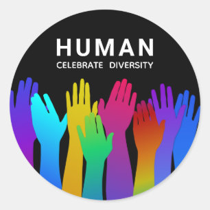 Sticker Rond Humain   Une seule race   Célébrer la diversité