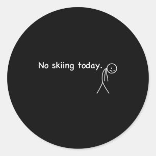 Sticker Rond Humour amusant pour repos d'amateur de ski