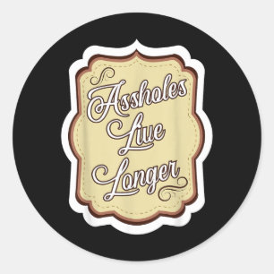 Sticker Rond Humour sarcastique drôle citation sarcasme trous e