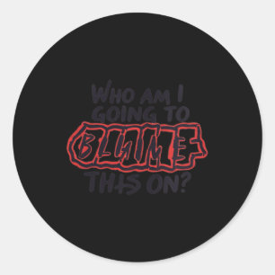 Sticker Rond Humour sarcastique pour femmes au travail