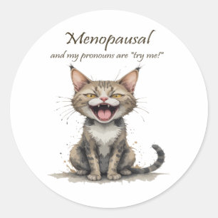 Sticker Rond Humour sur la Ménopause Chat Stressé En Colère