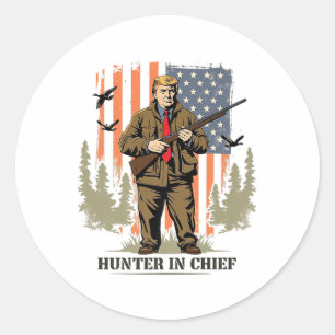 Sticker Rond Hunter In Chief - Trump patriotique 2024 Chasse en