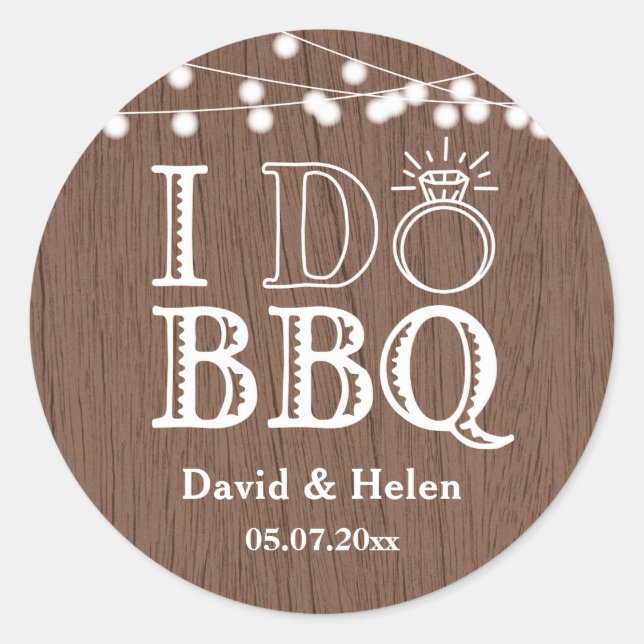 Sticker Rond I DO BBBQ Rustic Mariage Engagment Barbecue (Devant)