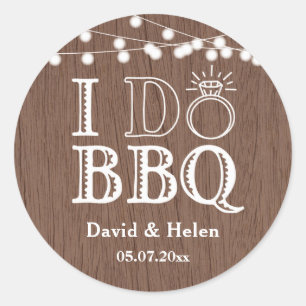Sticker Rond I DO BBBQ Rustic Mariage Engagment Barbecue
