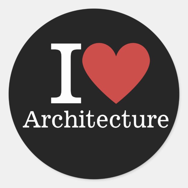 Sticker Rond I ❤️ Love Architecture pour les étudiants / Facult (Devant)