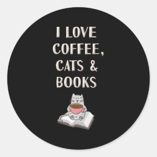 Sticker Rond I Love Coffee Cats Livres Lecture Livre