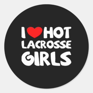 Sticker Rond I Love Hot Lacrosse Girls Funny Heart Sport