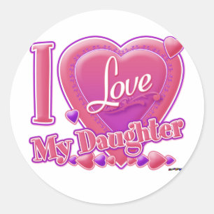 Sticker Rond I Love My Daughter rose/violet - coeur