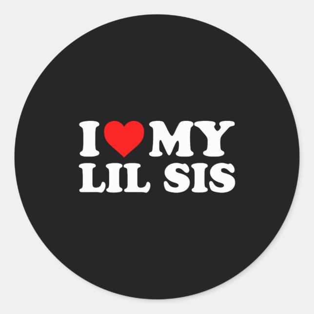 Sticker Rond I Love My Lil Sis Red Heart  (Devant)