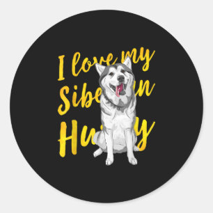Sticker Rond I Love My Siberian Husky Dog Lover