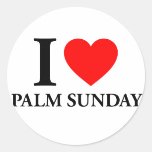 Sticker Rond I Love Palm Sunday