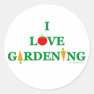 Sticker Rond I Love Vegetable Gardening Gardener Enveloppe Phoq
