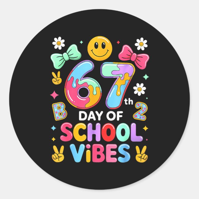Sticker Rond I Survived 67 Days Of School Funny 67 Teachers Stu (Devant)
