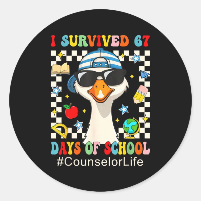 Sticker Rond I Survived 67 Days Of School Funny Goose Boys Coun (Devant)