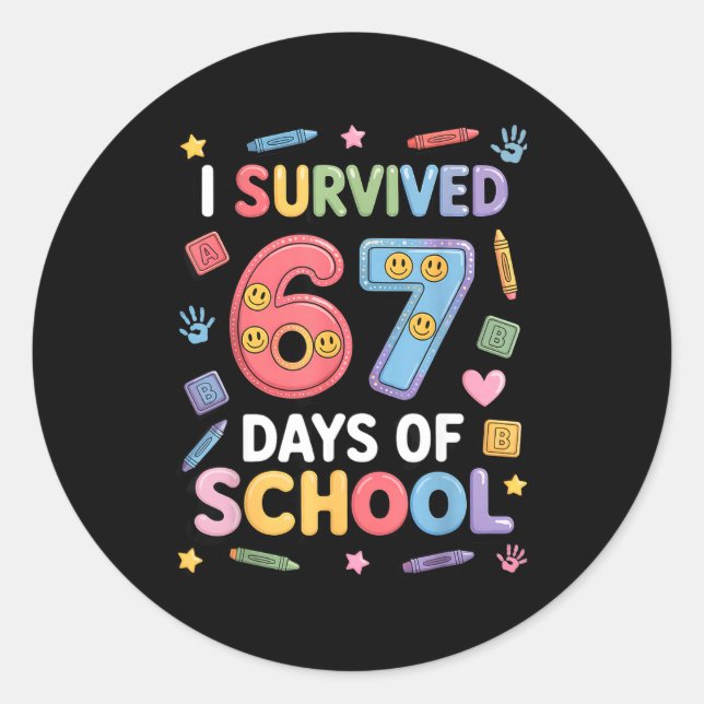Sticker Rond I Survived 67 Days Of School - Funny Teachers Stud (Devant)