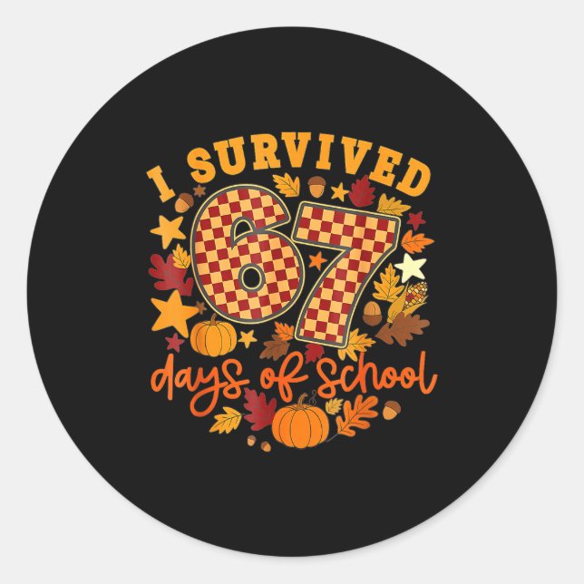 Sticker Rond I Survived 67 Days Of School Retro Teacher Thanksg (Devant)
