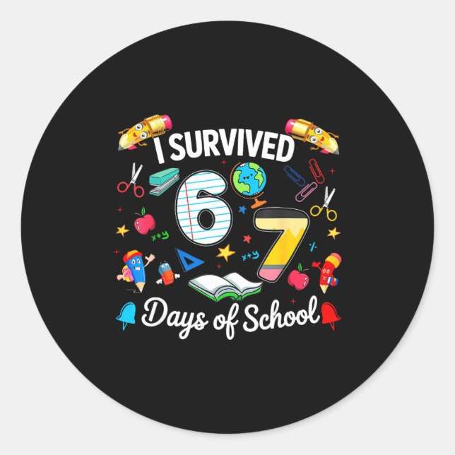 Sticker Rond I Survived 67 Days Of School Teachers Students Boy (Devant)