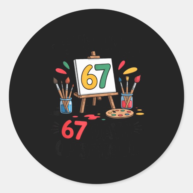 Sticker Rond I Survived 67 Days Of School - Teachers Students M (Devant)