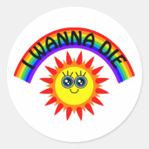 I Wanna Die - Rainbow Smiling Sun