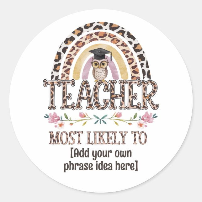 Sticker Rond Idées Cadeaux 🎓 Enseignant : Les Plus Susceptible (Devant)