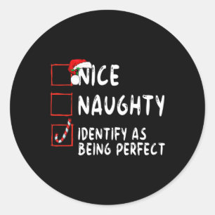 Sticker Rond Identifier Comme Parfait Drôle Naughty Nice Liste