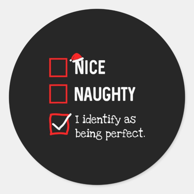 Sticker Rond Identify As Perfect Funny Naughty Nice List Christ (Devant)