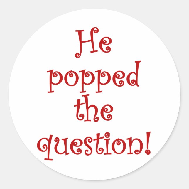 Sticker Rond Il a posé la question ! (Devant)
