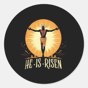 Sticker Rond Il Est Ressuscité Religieux Pâques Jésus Christian