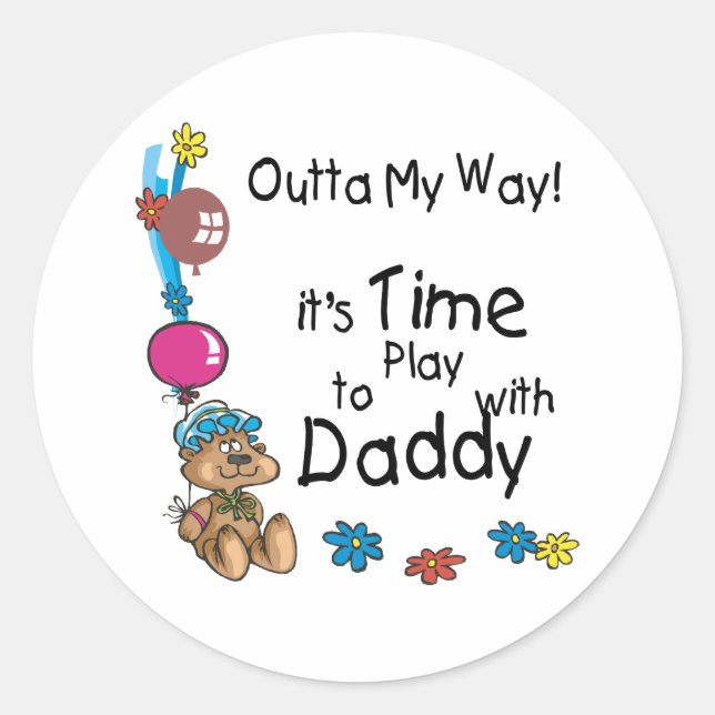Sticker Rond Il est temps de jouer avec Daddy2 (Devant)