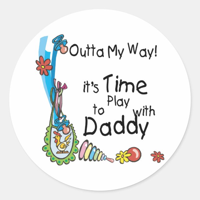Sticker Rond Il est temps de jouer avec papa (Devant)