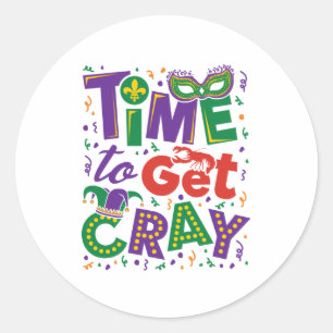 Sticker Rond Il est temps d'obtenir Cray Crawfish Mardi Gras